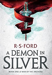 A Demon in Silver (R. S. Ford)