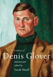 Letters of Denis Glover (Sarah Shieff)