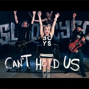 Can&#39;t Hold Us - Sumo Cyco