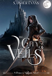 The City of Veils (S. Usher Evans)