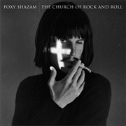 The Church of Rock and Roll - Foxy Shazam