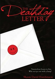 The Deathday Letter (Shaun David Hutchinson)