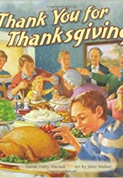 Thanks for Thanksgiving (Dandi Daley MacKall)