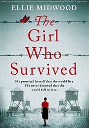 The Girl Who Survived (Ellie Midwood)