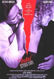 Fatal Attraction (1987)