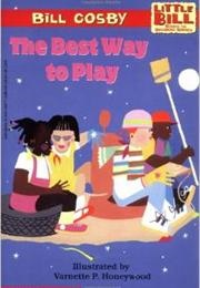 The Best Way to Play (Bill Cosby)