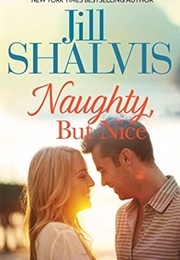 Naughty but Nice (Jill Shalvis)