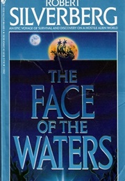 The Face of the Waters (Robert Silverberg)