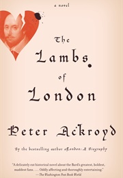 The Lambs of London (Peter Ackroyd)