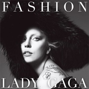 Fashion! - Lady Gaga