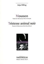 Tristesse Animal Noir (Anja Hilling)