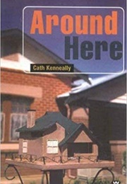 Around Here (Cath Kenneally)