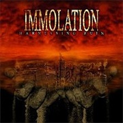 Immolation - Harnessing Ruin