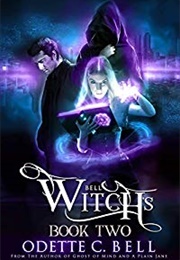Witch&#39;s Bell Book 2 (Odette C. Bell)