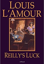 Riley&#39;s Luck (Louis L&#39;amour)