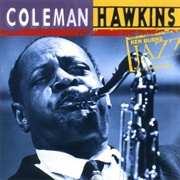 Coleman Hawkins Ken Burns Jazz