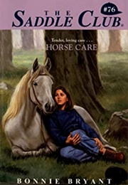 Horse Care (Bonnie Bryant)