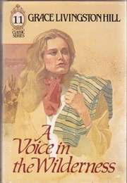 A Voice in the Wilderness (Hill, Grace Livingston)