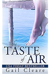 The Taste of Air (Gail Cleare)