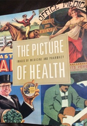 The Picture of Health (William H. Helfand)