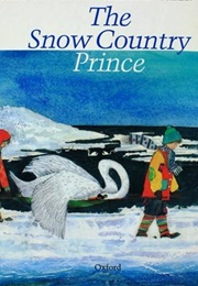 The Snow Country Prince (Ikeda,  Daisaku)