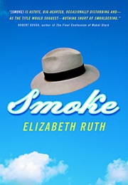 Smoke (Elizabeth Ruth)