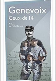 Ceux De 14 (Maurice Genevoix)