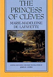 The Princess of Cleves (Marie-Madeleine De Lafayette)