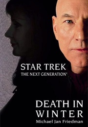 Star Trek Death in Winter (Michael Jan Friedman)