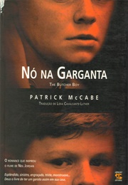 Nó Na Garganta (Patrick McCabe)