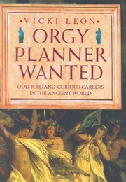 Orgy Planner Wanted (Vicki Leon)