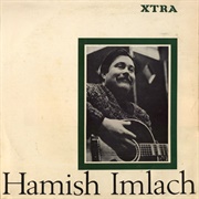 Hamish Imlach- Hamsish Imlach