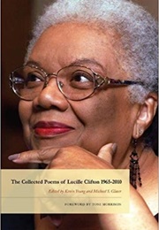 The Collected Poems of Lucille Clifton 1965-2010 (Lucille Clifton)