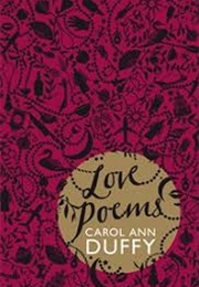 Love Poems (Carol Ann Duffy)