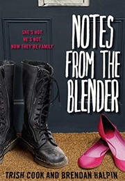 Notes From the Blender (Trish Cook)