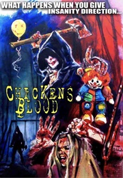 Chicken&#39;s Blood (2019)