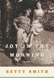 Joy in the Morning (Betty Smith)