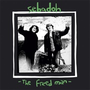 The Freed Man(Sebadoh, 1989)