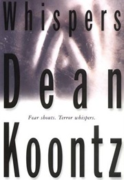 Whispers (Dean Koontz)