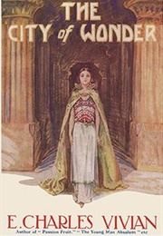 City of Wonder (E. Charles Vivian)