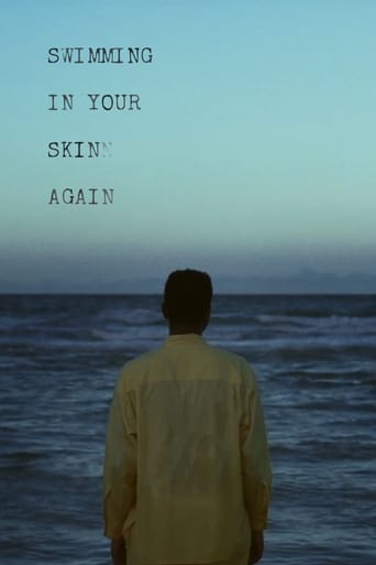 Swimming in Your Skin Again (2015)