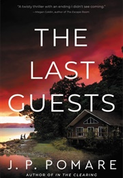 The Last Guests (J.P. Pomare)