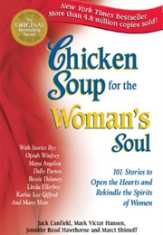 Chicken Soup for the Woman&#39;s Soul (Jack Canfield)