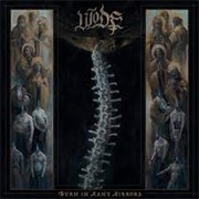 Wode--Burn in Many Mirrors