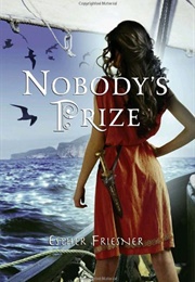 Nobody&#39;s Prize (Esther Friesner)