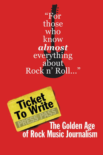 Ticket to Write: The Golden Age of Rock Music Journalism (2016)