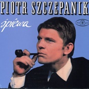 Piotr Szczepanik Śpiewa - Piotr Szczepanik (1966)