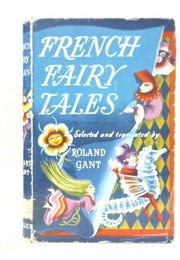 French Fairy Tales (Roland Gant)