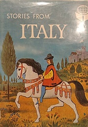 Stories From Italy (Folklore of the World) (Edward W. &amp; Marguerite P. Dolch)