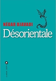 Désorientale (Negar Djavani)